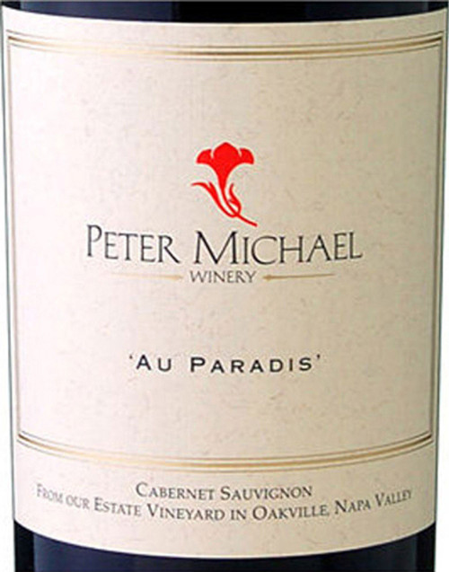 Peter Michael Cabernet Sauvignon Oakville Au Paradis 2021